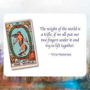 quote from Vera Nazarian and public domain World tarot card